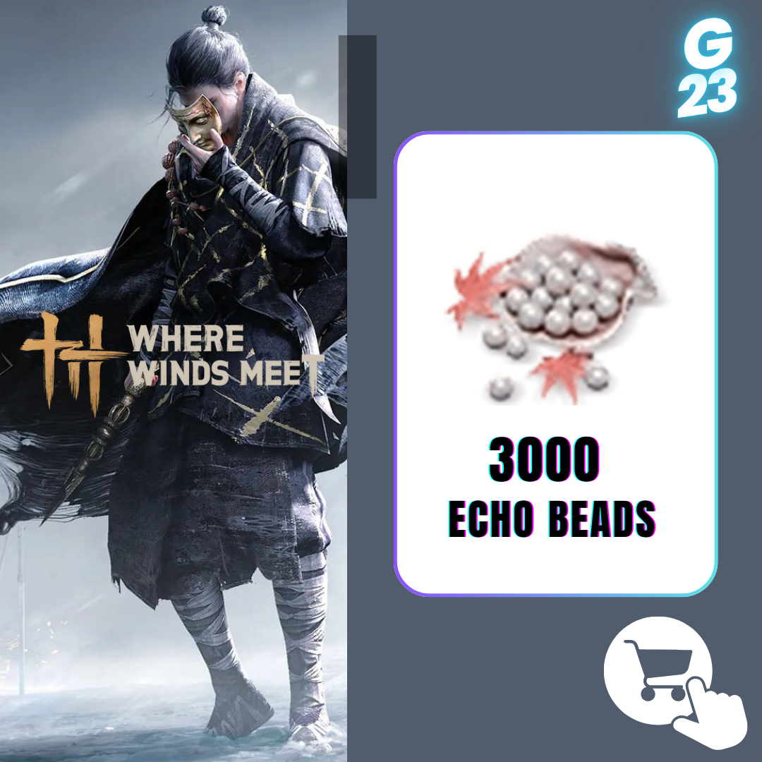 Where Winds Meet : 3000 Echo Beads