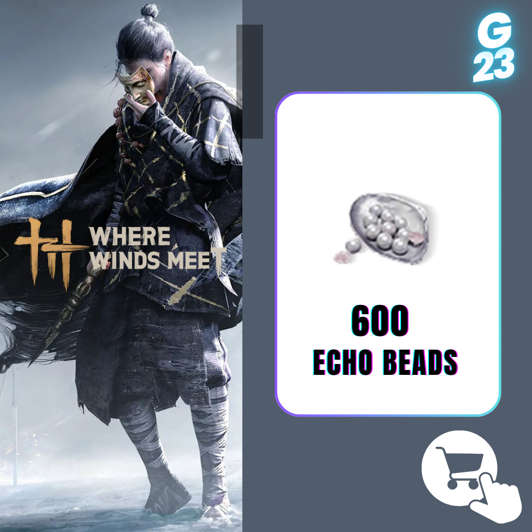 Where Winds Meet : 600 Echo Beads